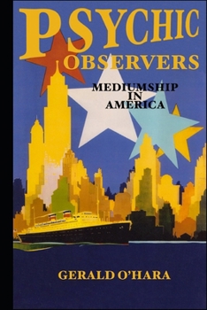 Paperback Psychic Observers: Mediumship in America Book