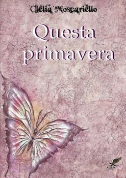 Paperback Questa Primavera [Italian] Book