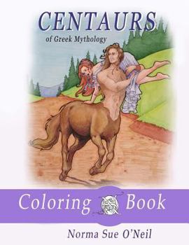 Paperback Centaurs of Greek Mythology: Coloring Book