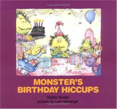 Paperback Monster's Birthday Hiccups Book