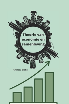 Paperback Theorie van economie en samenleving [Dutch] Book