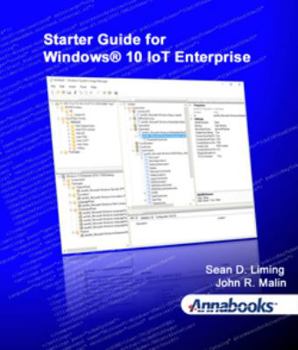 Paperback Starter Guide for Windows® 10 IoT Enterprise Book