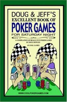 Paperback Doug & Jeff's Excellent Book of Poker Ga Book