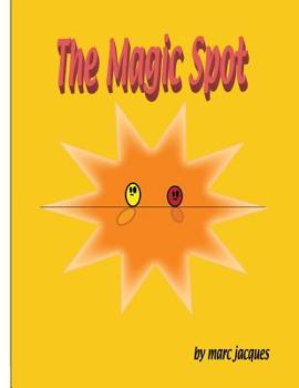 Paperback The Magic Spot Book