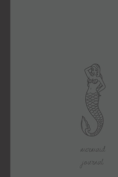 mermaid journal: small lined Mermaid Notebook / Travel Journal to write in (6'' x 9'') 120 pages