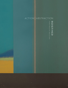 Hardcover Action Abstraction Redefined: Modern Native Art: 1940s to 1970s Book