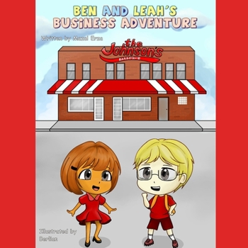 Paperback Ben and Leah's Business Adventure Book