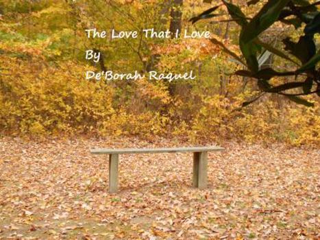 Paperback The Love That I Love Book