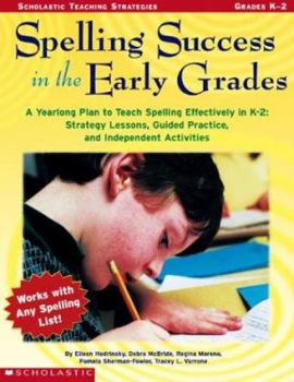 Paperback Spelling Success in the Early Grades Book
