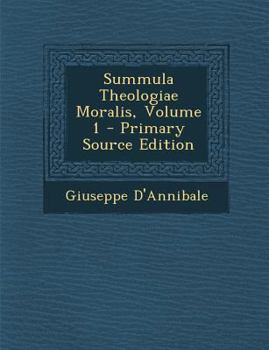 Paperback Summula Theologiae Moralis, Volume 1 [Latin] Book