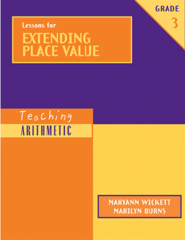Paperback Teaching Arithmetic: Lessons for Extending Place Value, Grade 3 Book