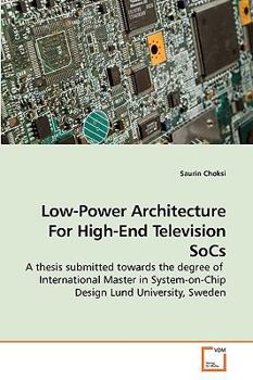 Paperback Low-Power Architecture For High-End Television SoCs Book