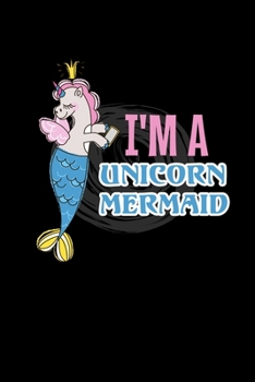 Paperback I'm A Unicorn Mermaid: Half College Ruled Notebook Book
