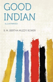 The Good Indian Illustrated
