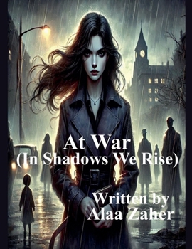 At War - In Shadows We Rise