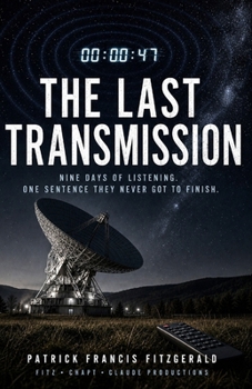 Paperback The Last Transmission Book