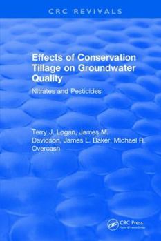Effects of Conservation Tillage on Groundwater Quality: Nitrates and Pesticides