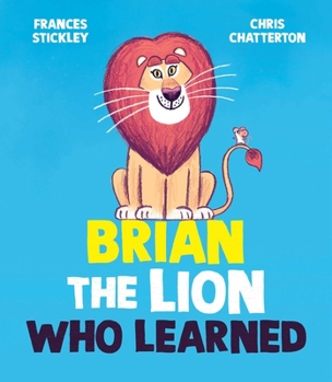 Hardcover Brian the Lion Who Learned Book