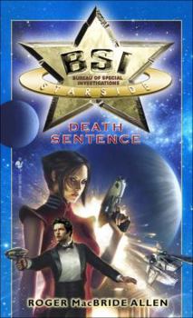 Death Sentence - Book #2 of the BSI: Starside