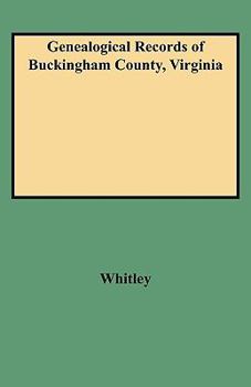 Paperback Genealogical Records of Buckingham County, Virginia Book