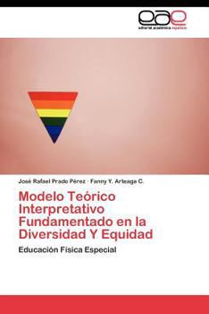 Paperback Modelo Teórico Interpretativo Fundamentado en la Diversidad Y Equidad [Spanish] Book