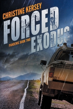 Paperback Forced Exodus (Pandemic Book Two) Book