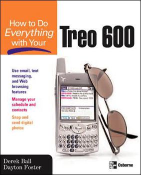 Paperback How to Do Everything with Your Treo 600 Book