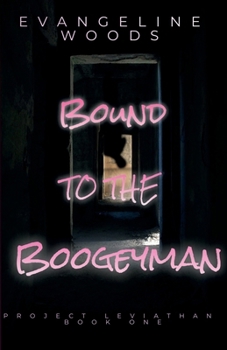 Paperback Bound to the Boogeyman Book