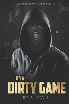 Paperback It's A Dirty Game Book