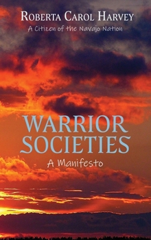Hardcover Warrior Societies, A Manifesto Book