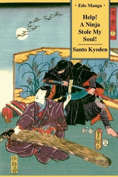 Paperback Help! A Ninja Stole My Soul! Book