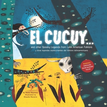 Paperback El Cucuy... and other spooky legends from Latin American folklore Book