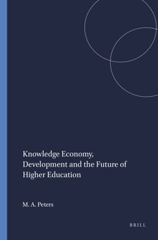 Paperback Knowledge Economy, Development and the Future of Higher Education Book