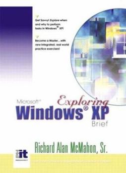 Spiral-bound Exploring Windows XP Brief Book