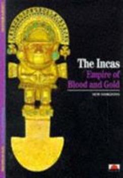 Paperback The Incas: Empire of Blood and Gold Book