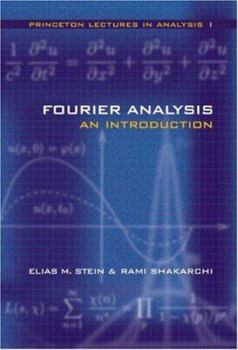 Hardcover Fourier Analysis: An Introduction Book