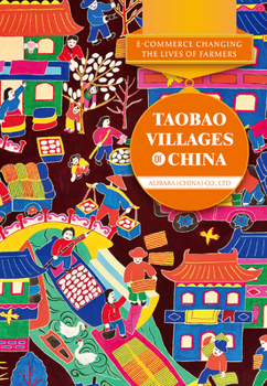 Paperback E-Commerce Changing the Lives of Farmers: Taobao Villages of China Book