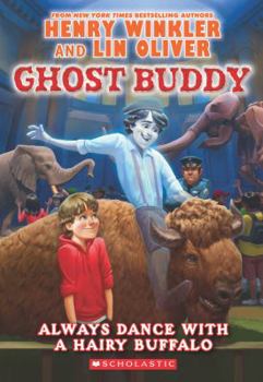 Hardcover Ghost Buddy #4: Always Dance with a Hairy Buffalo - Library Edition, Volume 4 Book