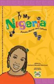 Paperback My Nigeria - People, Places and Culture Book