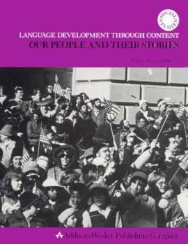 Paperback Language Development Through Content, Our People and Their Stories Book