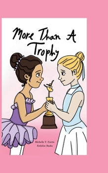 Paperback More Than A Trophy Book