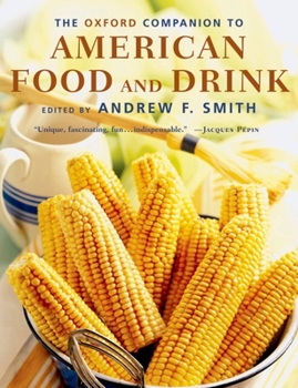 Hardcover The Oxford Companion to American Food and Drink Book