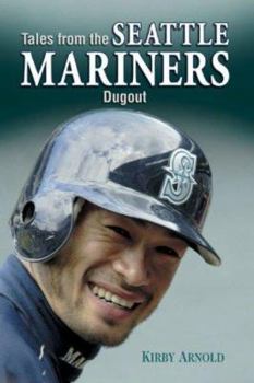 Hardcover Tales from the Seattle Mariners Dugout Book