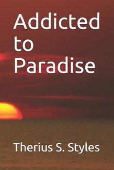 Paperback Addicted to Paradise Book
