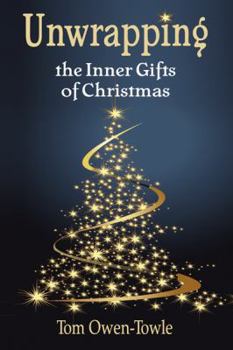 Paperback Unwrapping: the Inner Gifts of Christmas Book