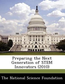 Paperback Preparing the Next Generation of Stem Innovators (2010) Book