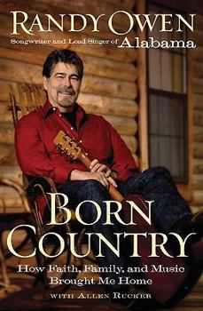 Hardcover Born Country: How Faith, Family, and Music Brought Me Home Book