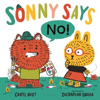 Sonny Says No! - Book #3 of the Sonny Says