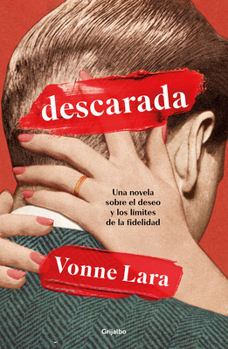 Paperback Descarada / Shameless [Spanish] Book