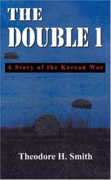 Paperback The Double 1: A Story of the Korean War Book